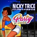 cover: Nicky Trice|Pablo Morelove - Party Nice