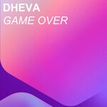 cover: Dheva - Game Over