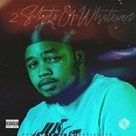 cover: Perp - 2ShotsOfWhatever (Explicit)