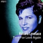 cover: Kimara Lovelace - Time For Love Again