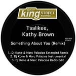 cover: Kathy Brown|TSALIKEE - Something About You (DJ Kone & Marc Palacios Remix)