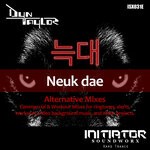 cover: Dyn Taylor - Neuk Dae (Alternative Mixes)