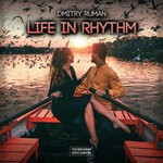 cover: Dmitry Ruman - Life In Rhythm