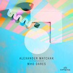 cover: Alexander Matchak - Who Dares