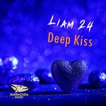 cover: Liam 24 - Deep Kiss