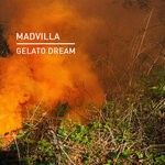 cover: Madvilla - Gelato Dream