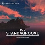 cover: Various - You Stand4Groove: Sunset Edition