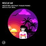 cover: Mitch B.|Sam Philip|Revel|Walter Pain - Rescue Me