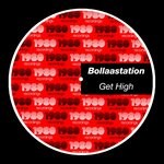 cover: Bollaastation - Get High