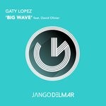 cover: David Olivier|Gaty Lopez - Big Wave