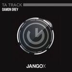 cover: Damon Grey - Ta Track! (Original Mix)