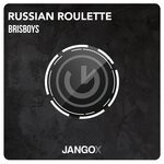 cover: Brisboys - Russian Roulette