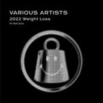 cover: Various - 2022 Weight Loss