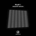 cover: Groove Shock - Play! (Original Mix)