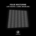 cover: Lionel Maublanc|Loic Roche - Folie Nocturne