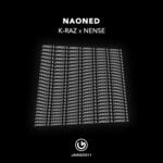 cover: K-raz|Nense - Naoned (Original Mix)