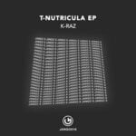 cover: K-raz - T-Nutricula