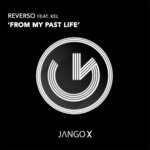 cover: Kel|Reverso - From My Past Life