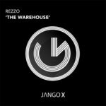 cover: Rezzo - The Warehouse