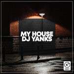 cover: Dj Yanks - My House