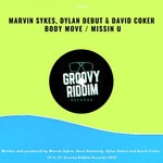 cover: David Coker|Dylan Debut|Marvin Sykes - Body Move / Missin U