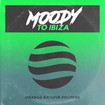 cover: Moody (uk) - To Ibiza