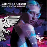 cover: Axelpolo|Dj Panda - Back To The Future