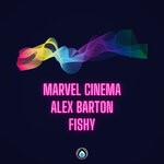 cover: Alex Barton|Fishy|Marvel Cinema - Immersive Worlds EP