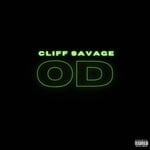 cover: Cliff Savage - OD (Explicit)