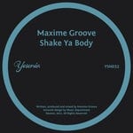 cover: Maxime Groove - Shake Ya Body