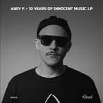 cover: Aney F. - 10 Years Of Innocent Music LP (Dub Mixes)