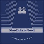 cover: Nico Lahs - Everything Is Good