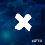 cover: Acid Project - Silly Man