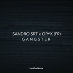 cover: Oryx (fr)|Sandro Srt - Gangster