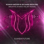 cover: Richard Bedford|Roman Messer - Breathe (Ahmed Helmy Remix)