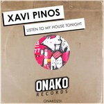 cover: Xavi Pinos - Listen To My House Tonight