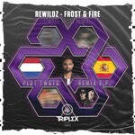 cover: Rewildz - Frost & Fire (TWTSD Frost Remix)