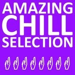 cover: Various - Amazing Chill Selection