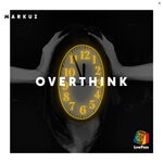 cover: Markuz - Overthink