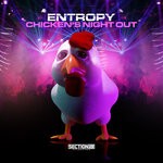 cover: Entropy - Chicken's Night Out