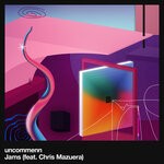 cover: Chris Mazuera|Uncommenn - Jams