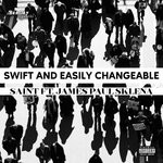 cover: Saint|James Paul Sklena - Swift & Easily Changeable