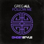 cover: Greg All - Follow Me