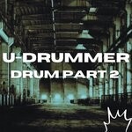 cover: U-drummer - Drum Part 2