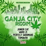 cover: Junior Cat|Perfect Giddimani|Tomawok|Ward 21 - Ganja City Riddim