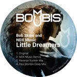 cover: Bob Skies|Ndx Music - Little Dreamers