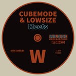 cover: Cubemode|Lowsize - Meets