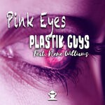 cover: Nene Williams|Plastik Guys - Pink Eyes