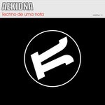 cover: Aekidna - Techno De Uma Nota