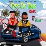 cover: The Game - Type Of Time (Remix - Explicit)